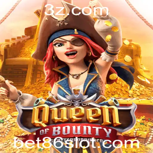 QueenofBounty: Explorando o Fascinante Mundo do Jogo com a Plataforma Bet86
